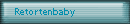 Retortenbaby